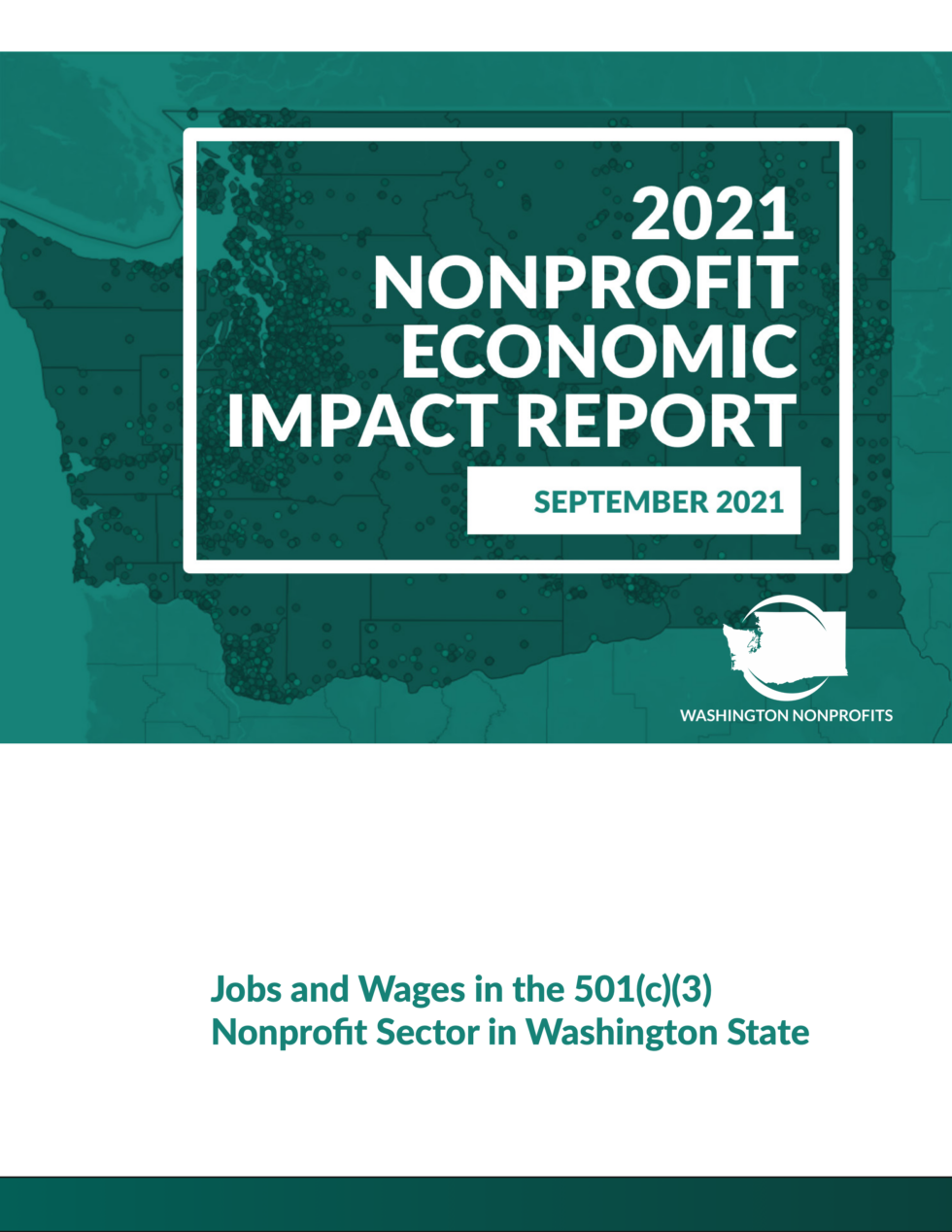 2021 Nonprofit Economic Impact Report - Nonprofit Association Of Washington