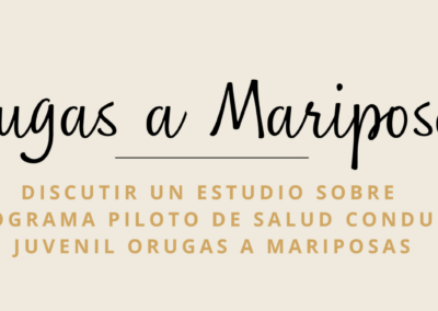 ONLINE: Orugas a Mariposas (Spanish)