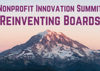 Nonprofit Innovation Summit: Reinventing Boards
