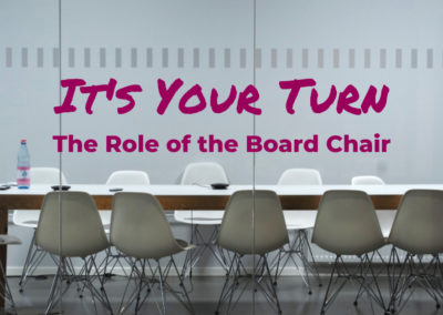 ONLINE: The Role of the Board Chair Series – Day 4