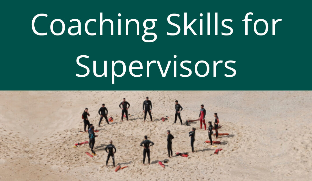 Coaching Skills for Supervisors