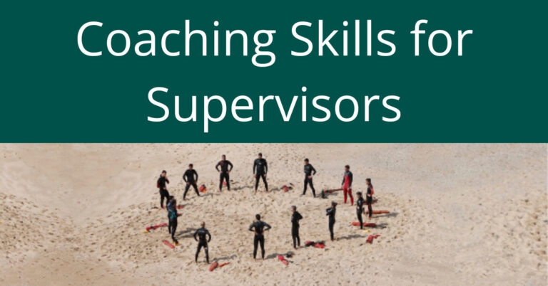 Coaching Skills for Supervisors