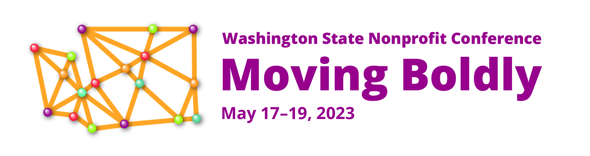 Washington State Nonprofit Conference, Moving Boldly, Mat 17-19,2023