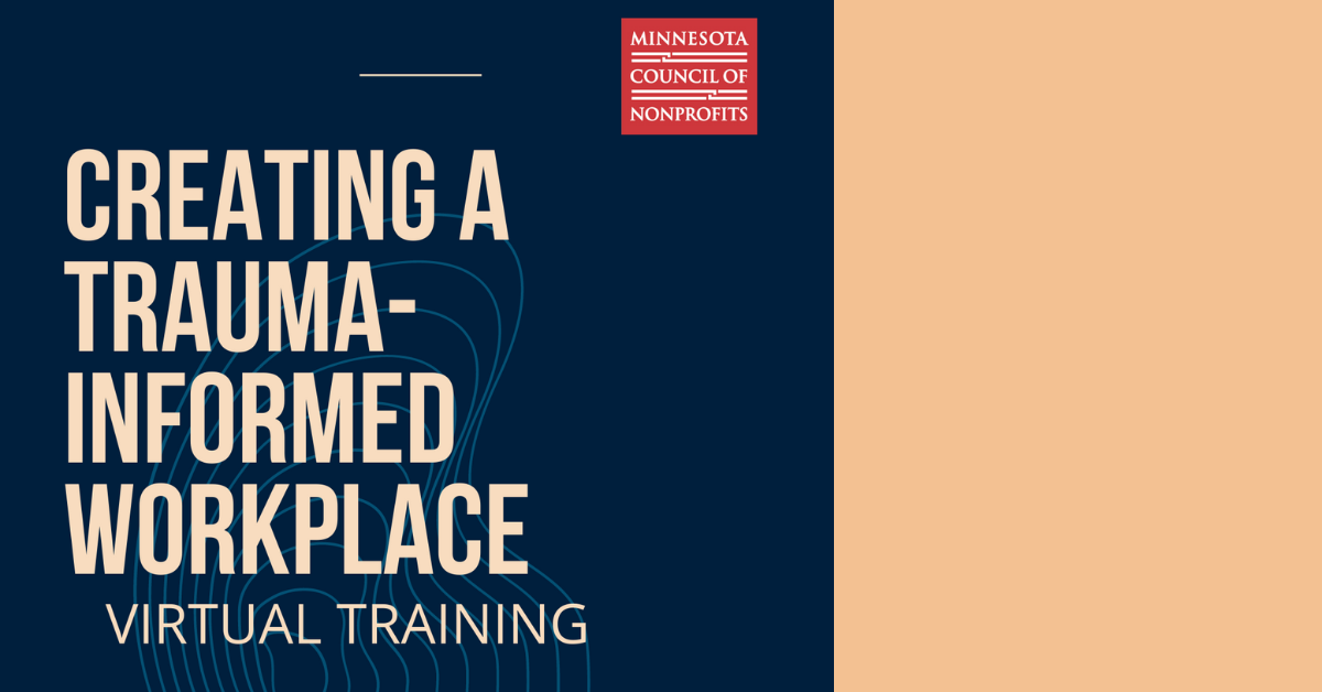 Creating a Trauma Informed Workplace Virtual Training
