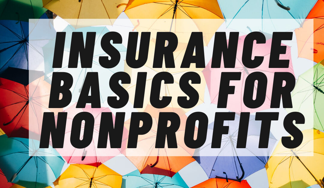 Insurance Basics for Nonprofits