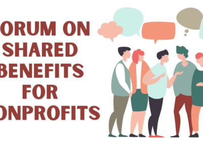 Forum on Shared Benefits for Nonprofits