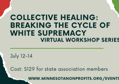 ONLINE: Collective Healing: Breaking the Cycle of White Supremacy
