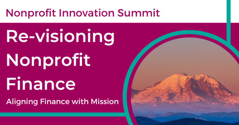 Nonprofit Innovation Summit: Re-Visioning Nonprofit Finance