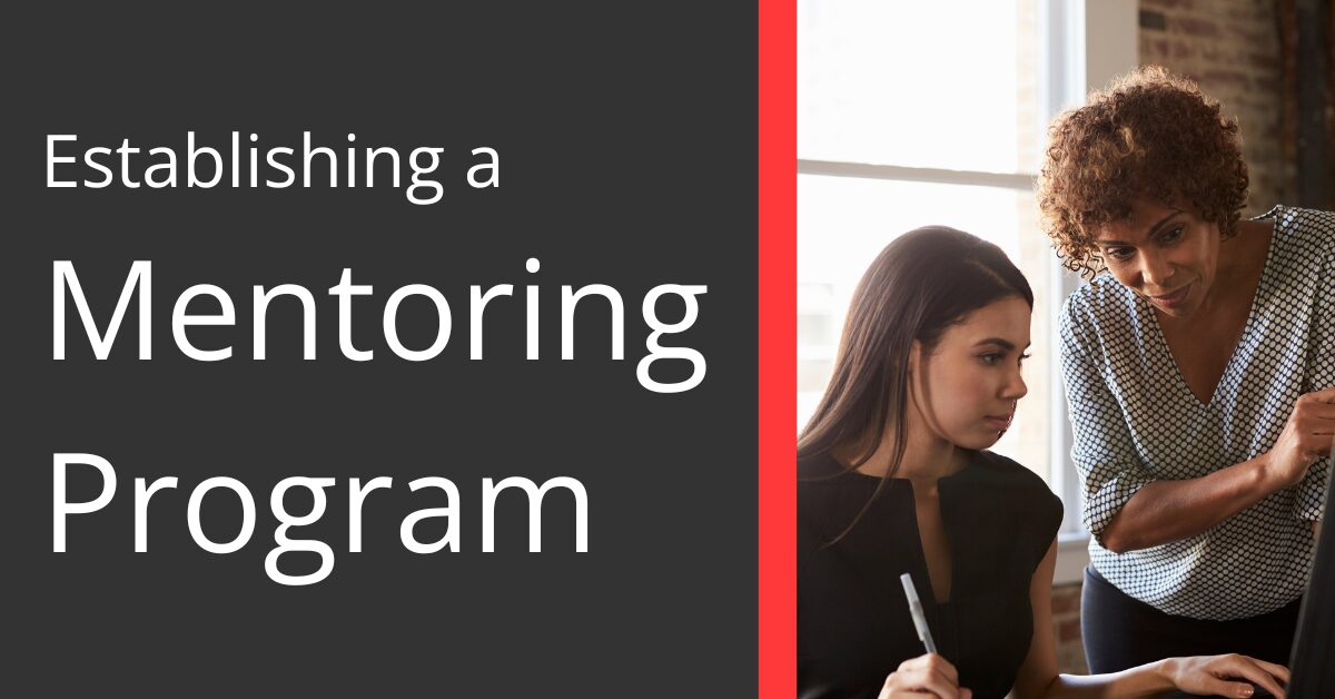Establishing a Mentoring Program