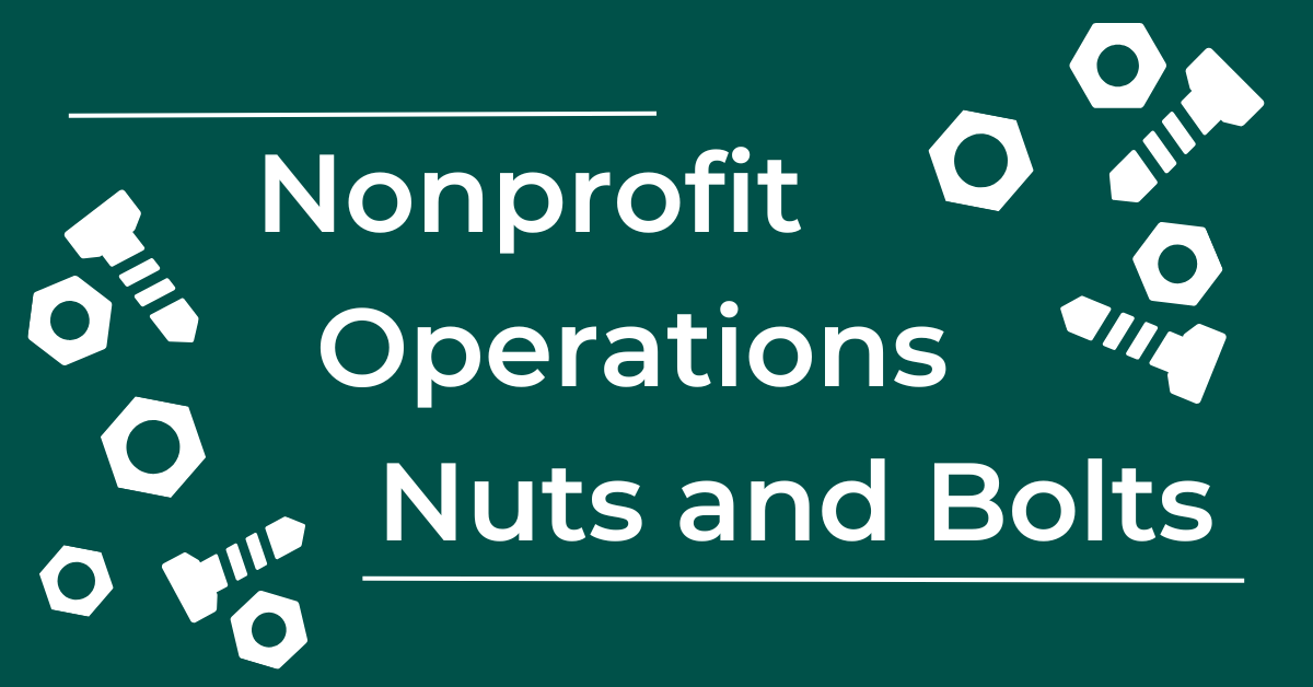 Nonprofit Operations Nuts and Bolts